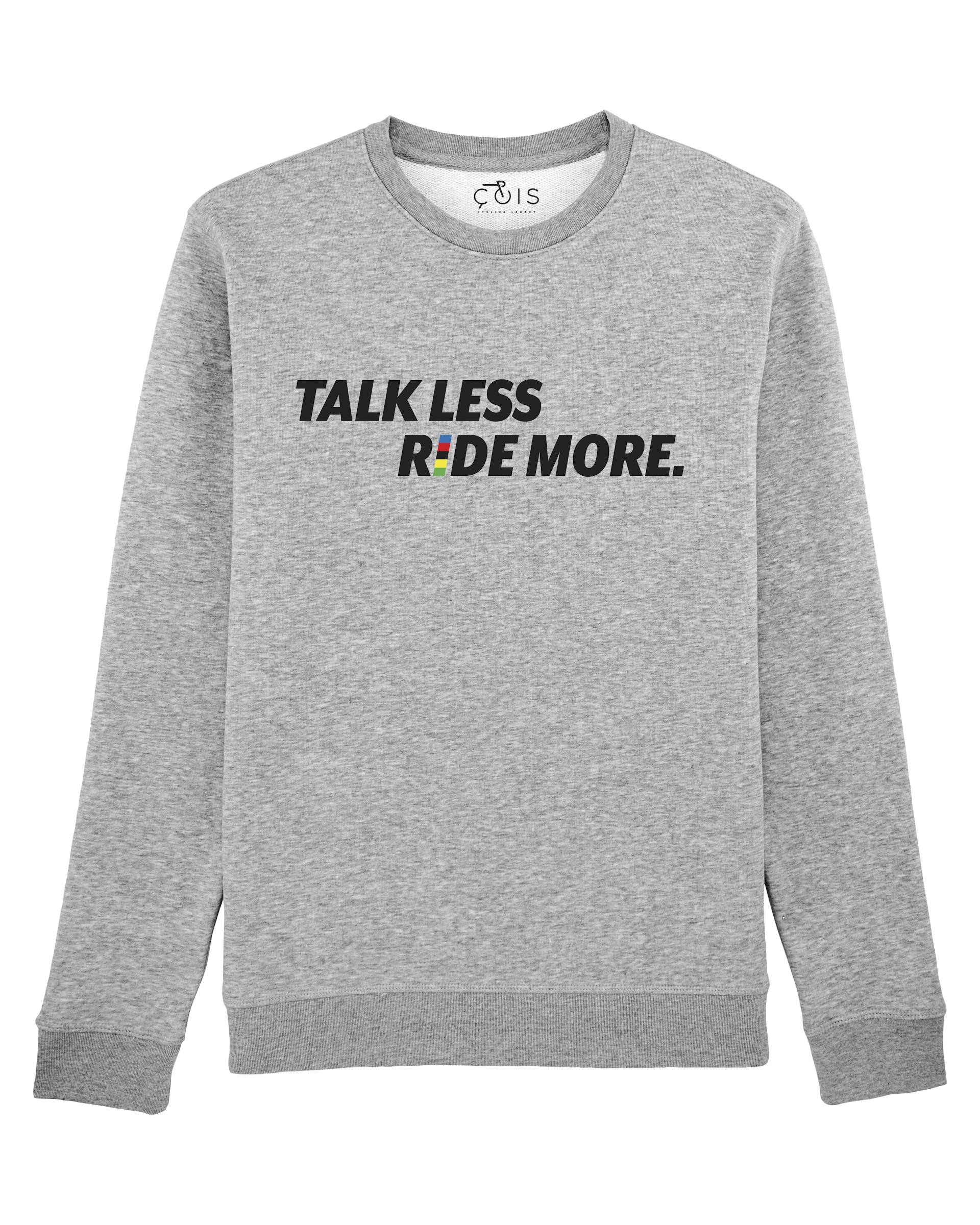 TALK LESS RIDE MORE Cycling Sweater